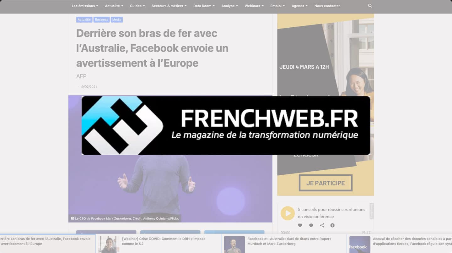 Derrière son bras de fer avec l’Australie, Facebook envoie un avertissement à l’Europe – Frenchweb