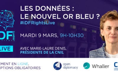 Les données : le nouvel or bleu ? #iDFRightsLive mardi 9 mars – 9h-10h30