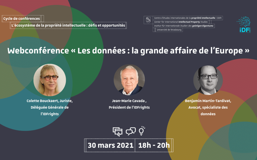 Webconférence 30 mars 2021 :  « LES DONNÉES : LA GRANDE AFFAIRE DE L’EUROPE ».
