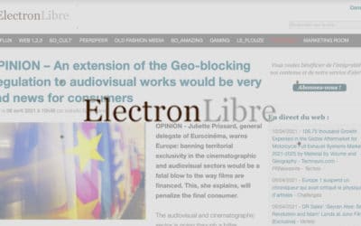Extension du Règlement « géoblocage » aux œuvres cinématographiques et  audiovisuelles : une très mauvaise nouvelle pour les consommateurs – ElectronLibre
