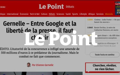 Editorial d’Etienne Grenelle : Entre Google et la liberté de la presse, il faut choisir – Le Point