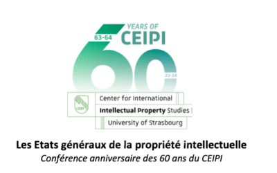 « Les états généraux de la propriété intellectuelle », retrouvez Jean-Marie Cavada au colloque célébrant les 60 ans du CEIPI