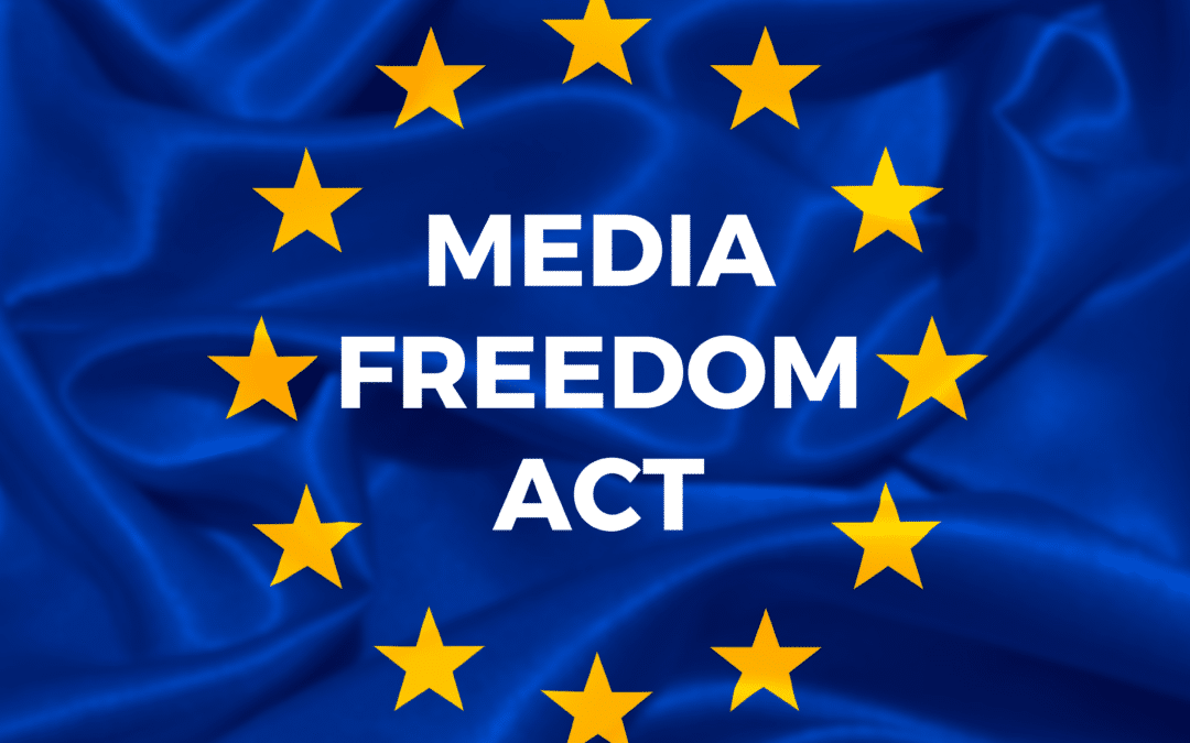 Le Media Freedom Act est entré en vigueur le 8 août : une nouvelle qui inquiète la presse et les médias français